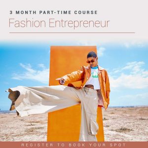 Fashion Entrepreneur Course